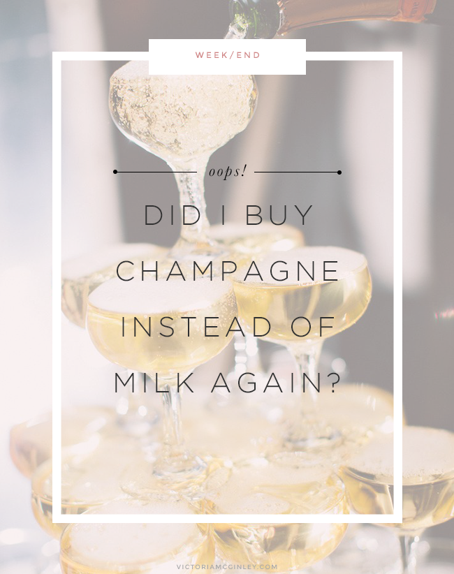 did i buy champagne instead of milk again